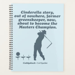 Caddyshack Cindrella Story Planer