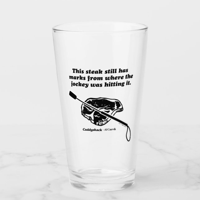 Caddyshack | Dieser Steak hat immer noch Markierun Glas (Vorderseite)