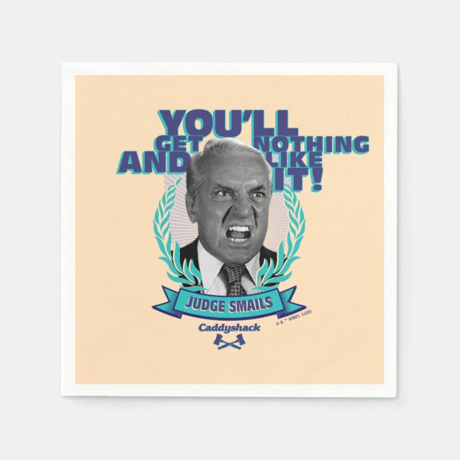 Caddyshack | Du wirst nichts bekommen und es mögen Serviette (Vorderseite)