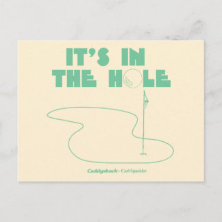 Caddyshack | Es ist im Loch Postkarte
