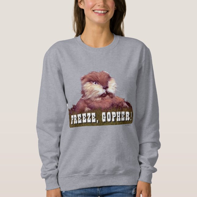 Caddyshack | Freeze, Gopher! Sweatshirt (Vorderseite)