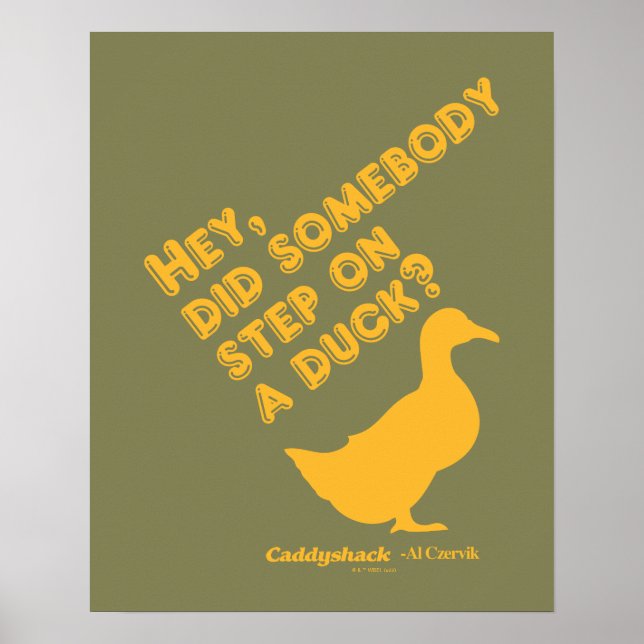 Caddyshack | Hey, ist jemand auf eine Ente getrete Poster (Vorne)
