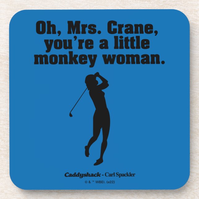 Caddyshack | Oh Mrs. Crane Getränkeuntersetzer (Vorderseite)