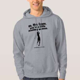 Caddyshack Oh Mrs. Crane Hoodie