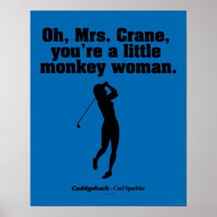 Caddyshack   Oh Mrs. Crane Poster