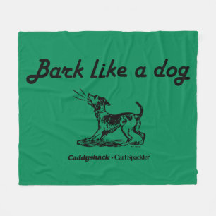 Caddyshack   Rinde wie ein Hund! Fleecedecke