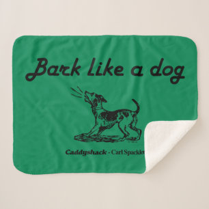 Caddyshack   Rinde wie ein Hund! Sherpadecke