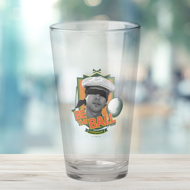 Caddyshack | Seid der Ball Glas (Glass on table)
