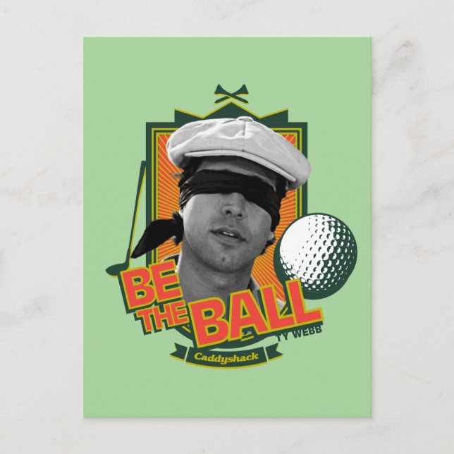 Caddyshack | Seid der Ball Postkarte (Vorderseite)