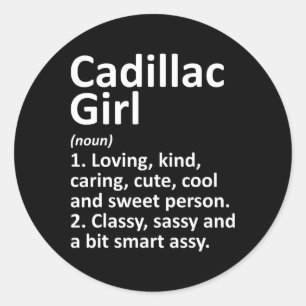 Cadillac Girl Mi Michigan Lustige Stadt Heimat Wur Runder Aufkleber