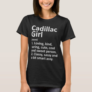 Cadillac Mädchen Mi Michigan Lustige Stadt Heimat  T-Shirt
