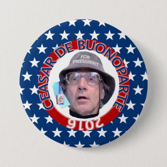 Caesar de Buonoparte für Präsidenten Button (Vorderseite)
