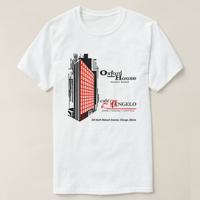 Cafe Angelo, Oxford House, Chicago, IL T-Shirt (Design vorne)