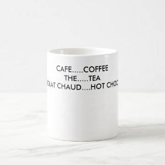 CAFÉ ........ COFFEETHE ....... TEACHOCOLAT CHAUD TASSE