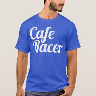 Cafe Racer Freund T-Shirt