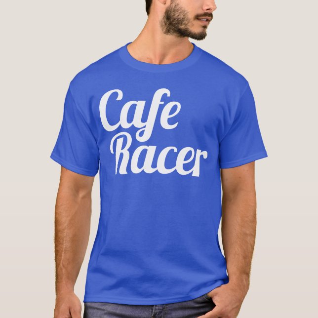 Cafe Racer Freund T-Shirt (Vorderseite)