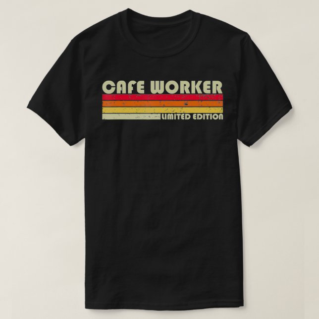 CAFE WORKER Funny Job Title Professionals Geburtst T-Shirt (Design vorne)