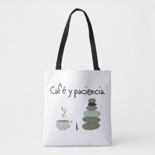 Café y Paciencia - Kaffee und Geduld