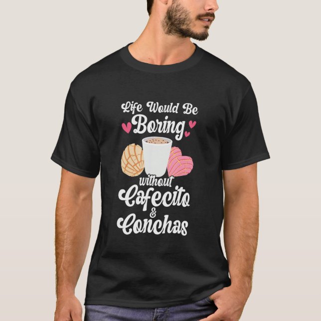 Cafecito & Conchas Niedlicher spanischer Puffkaffe T-Shirt (Vorderseite)