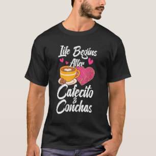Cafecito & Conchas Süße spanische Wortspiel-Kaffee T-Shirt