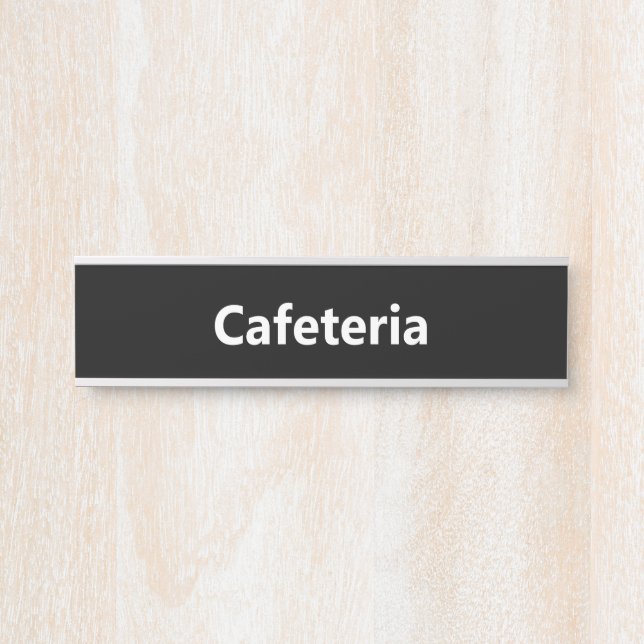 Cafeteria Black and White Türschild (Vorderseite )