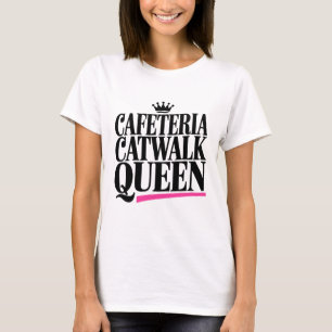 Cafeteria Catwalk Queen Bold Black and Pink T-Shirt