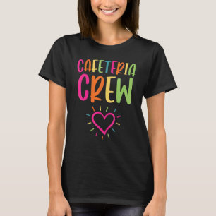Cafeteria Crew Mittagessen Ladys Back to School T-Shirt