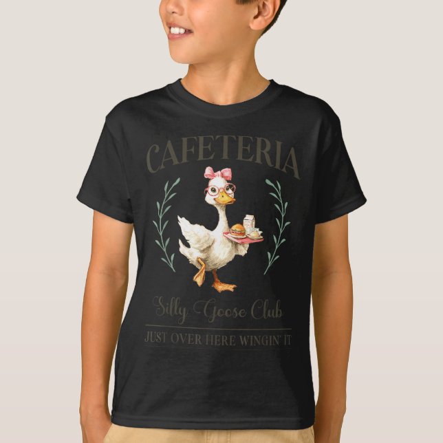 Cafeteria Silly Goose Club For School Lunch Lady  T-Shirt (Vorderseite)