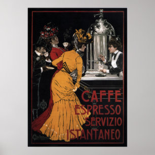 Caffe Espresso ~ Servizio Istantaneo ~ 1900 Poster