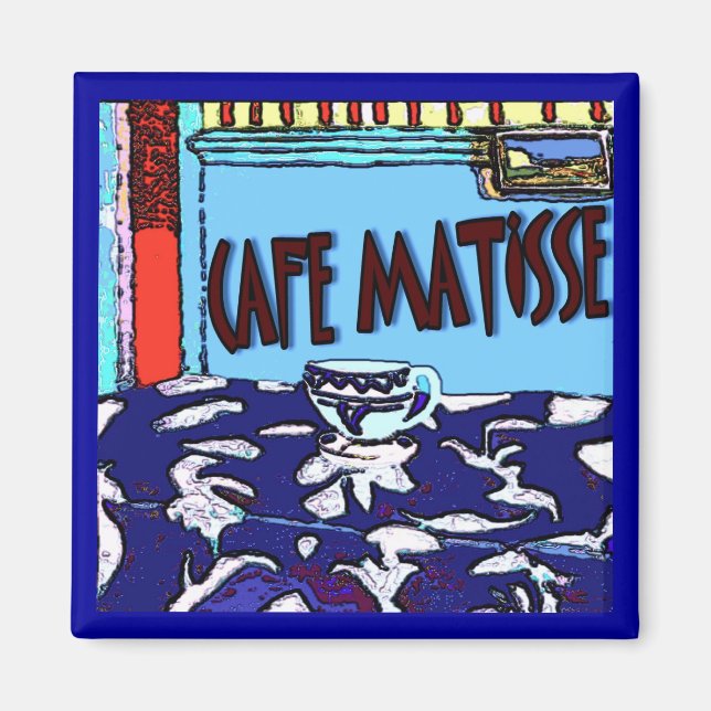 Caffee Matisse Sign Magnet (Vorne)