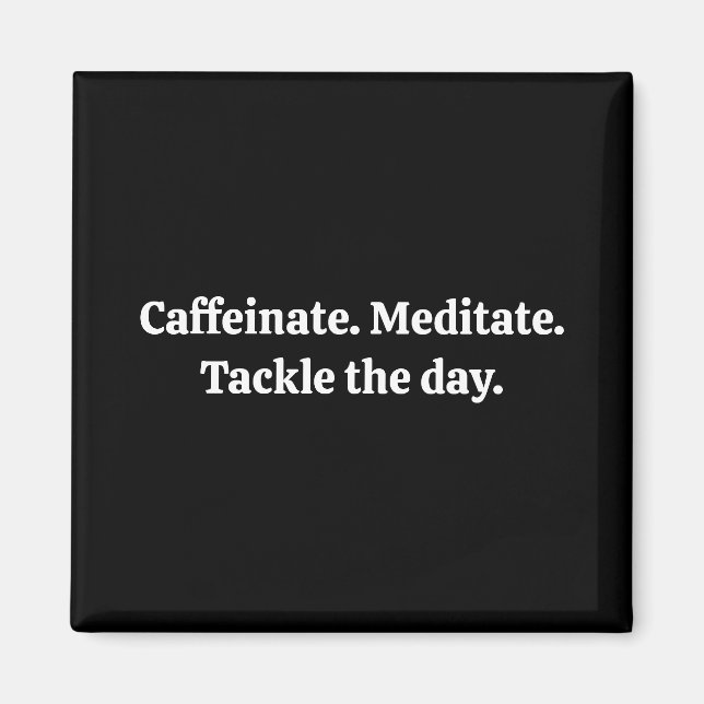 Caffeinat Magnet (Vorne)