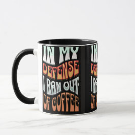 Caffeinated all Day Tasse