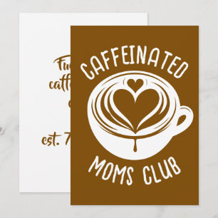 Caffeinated Moms Club Trendy Mama Coffee Lover Feiertagskarte
