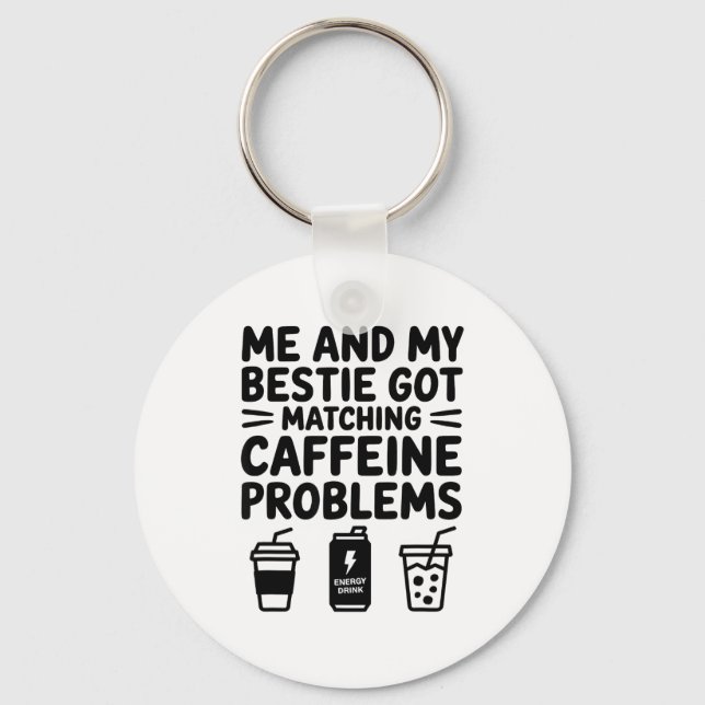 Caffeine Besties Co Design Schlüsselanhänger (Vorderseite)