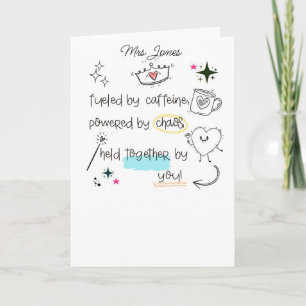 Caffeine Chaos Danke Ihnen Card SENCO SEN Lehrer Karte