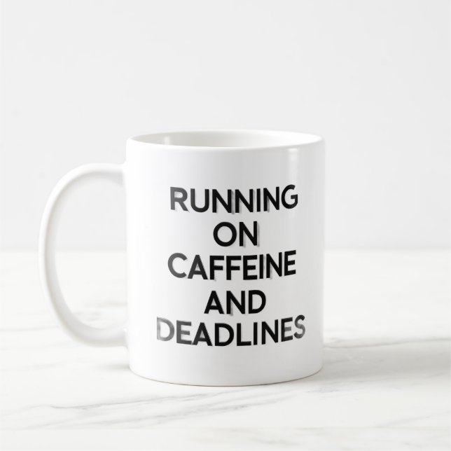Caffeine & Deadlines Hustle Mug Kaffeetasse (Links)