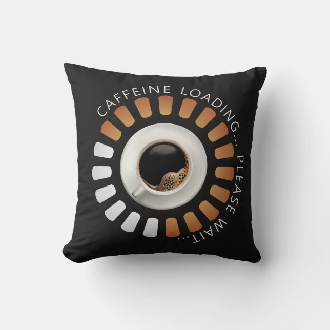 Caffeine loading kissen (Vorderseite)