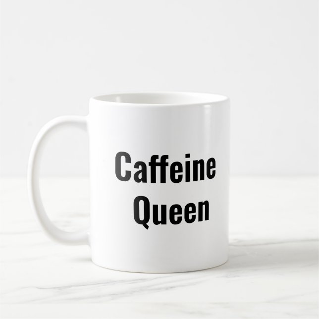 Caffeine Queen Kaffeetasse (Links)