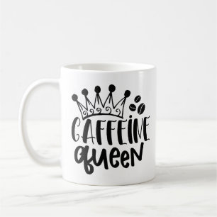 Caffeine Queen Kaffeetasse