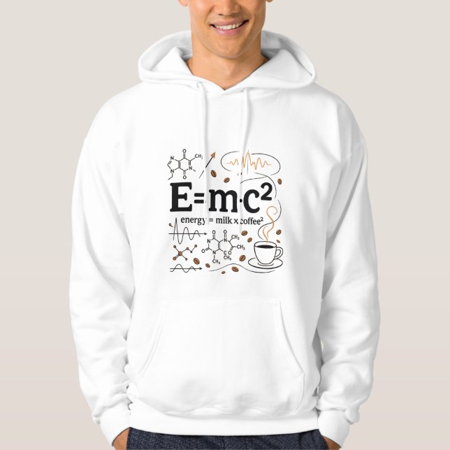 Caffeine Theory: E = mc² Reimagined Hoodie (Vorderseite)