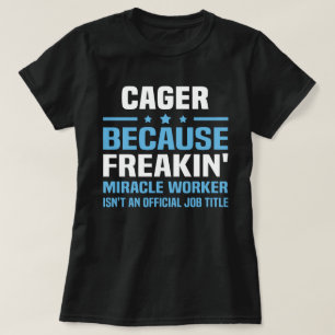 Cager T-Shirt