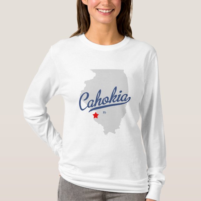 Cahokia Illinois IL Shirt (Vorderseite)