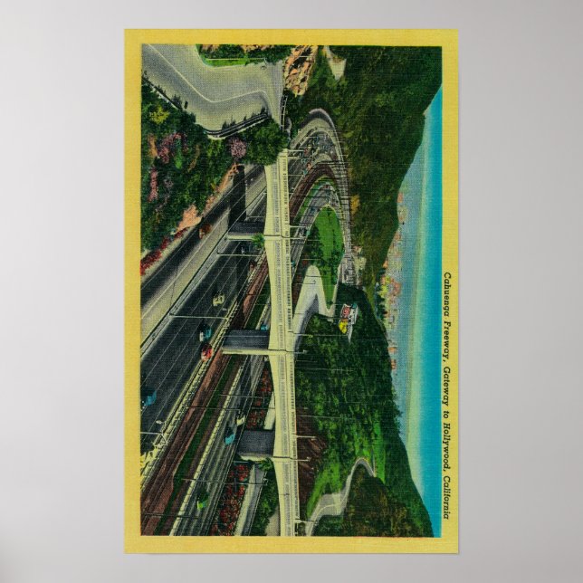 Cahuenga Freeway, Gateway zu Hollywood Poster (Vorne)