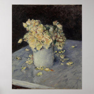 Caillebotte - Gelbe Rosen in einer Vase 1882 Poster