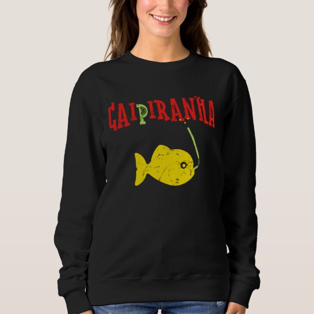 Caipiranha Lusitg Cocktail Piranha Caipirinha Sweatshirt (Vorderseite)