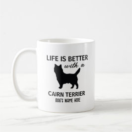 Cairn Terrier Personalisiertes Leben ist besser Kaffeetasse