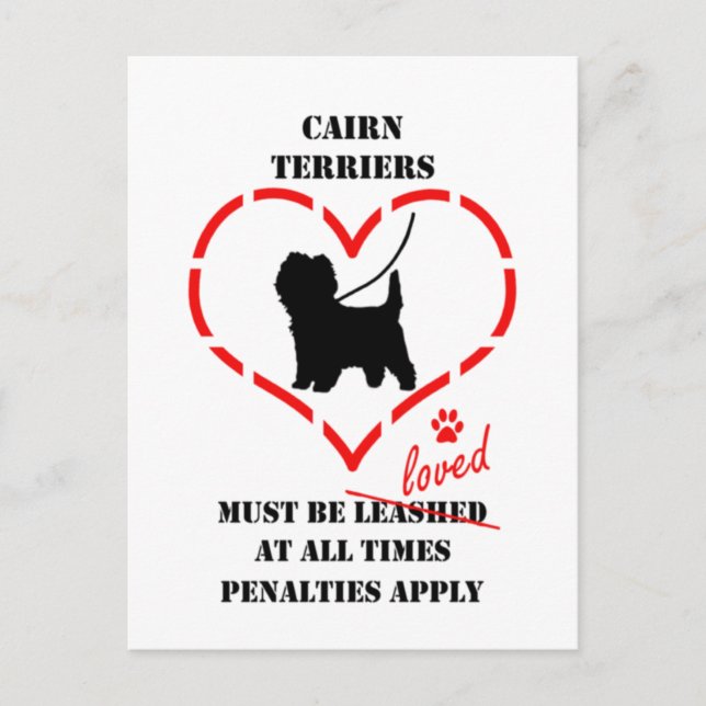 Cairn Terriers Must Be Loved Postkarte (Vorderseite)