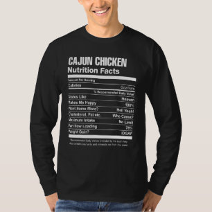 Cajun Chicken Nutrition Fakten T-Shirt