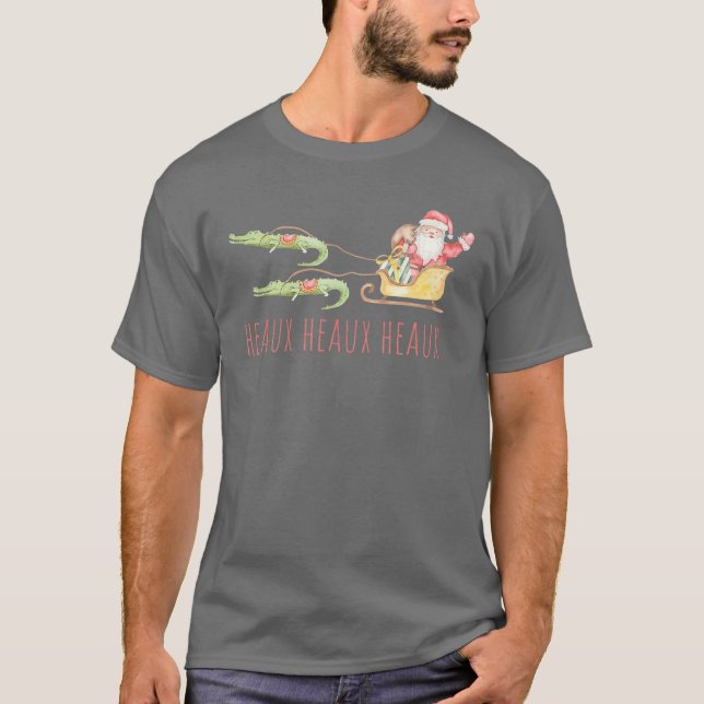 Cajun Santa Alligator Heaux Heaux Heaux Weihnachte T-Shirt (Vorderseite)