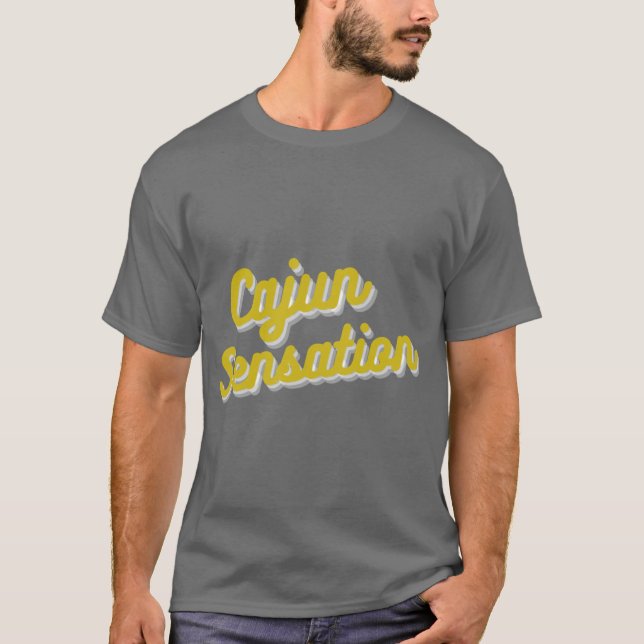 Cajun Sensation T-Shirt (Vorderseite)